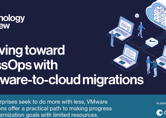 Moving toward LessOps with VMware-to-cloud migrations