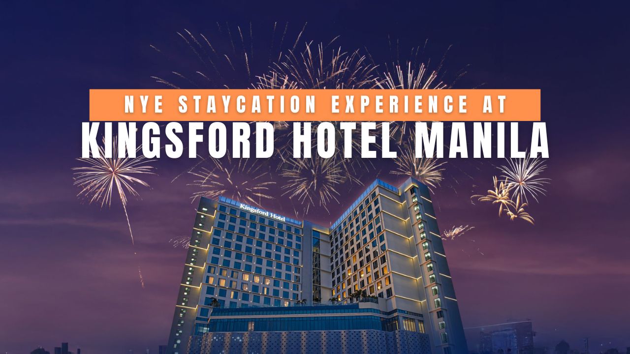 From Check-In to Countdown: Ultimate NYE Staycation Experience at Kingsford Hotel Manila