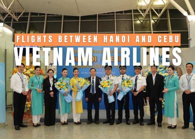 Vietnam Airlines Launches New Direct Flights Between Hanoi and Cebu