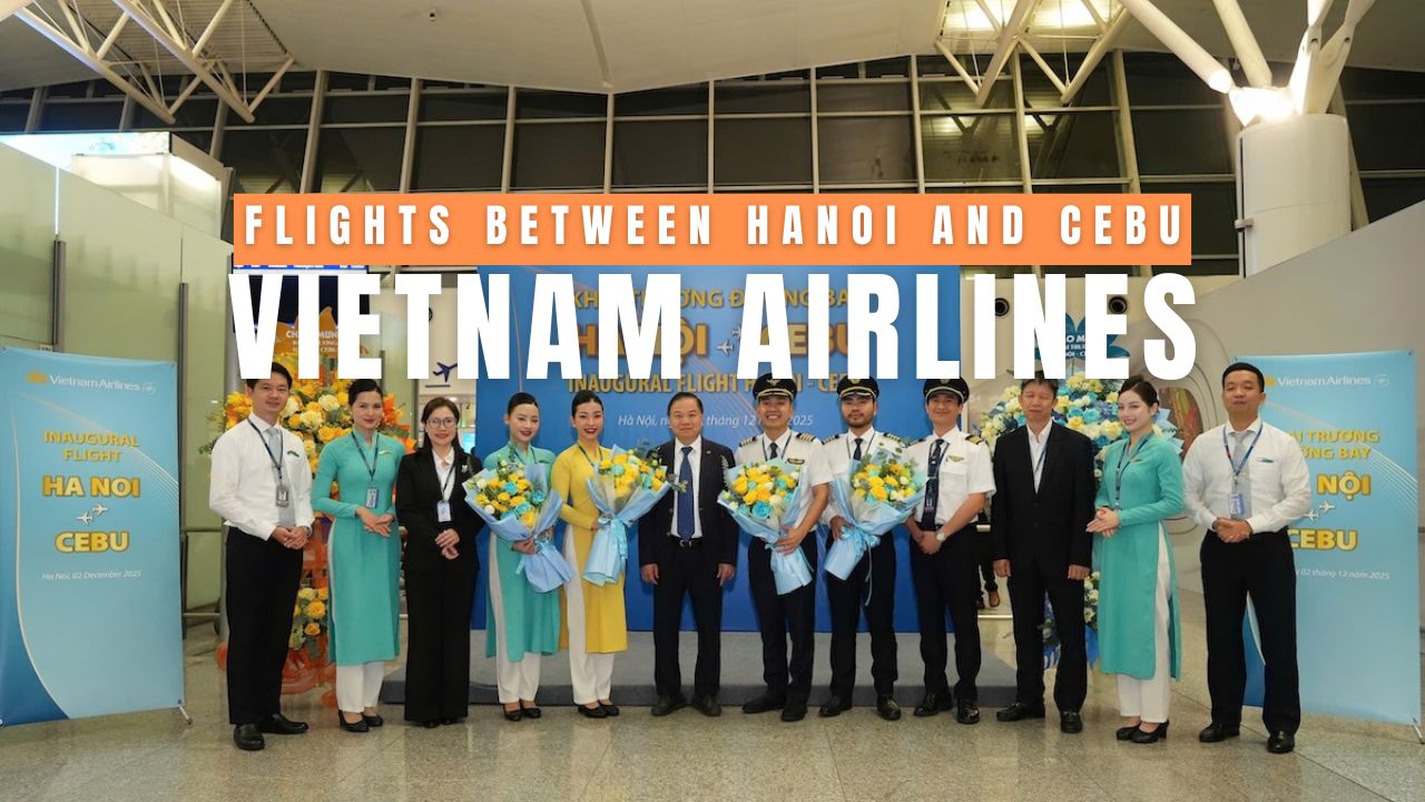 Vietnam Airlines Launches New Direct Flights Between Hanoi and Cebu