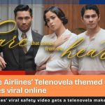Philippine Airlines’ Telenovela themed safety video goes viral online