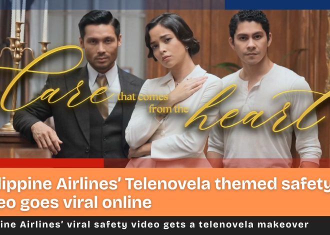 Philippine Airlines’ Telenovela themed safety video goes viral online